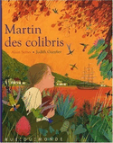 Martin des colibris [ancienne édition]